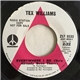 Tex Williams - Everywhere I Go (He's Already Been There) / Pretty In Blue